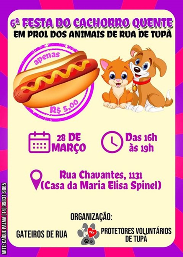 Cada cachorro quente custará R$ 5,00. Toda a renda será revertida a causa animal