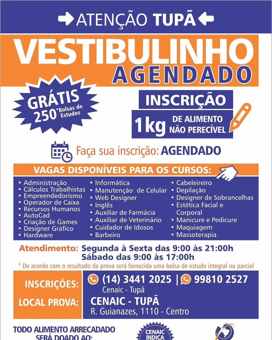 Cenaic de Tupã abre inscrições de vestibulinho para mais de 20 cursos em várias áreas de atuação