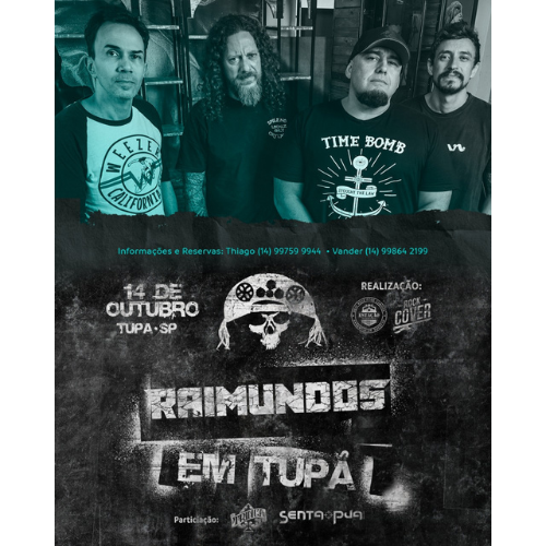 Estação Produções e Rock Cover Tupã já anunciam o próximo evento de rock nacional na cidade: a banda Raimundos fará um super show no dia 14 de outubro