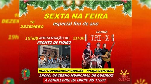 Sexta Na Feira terá apresentação do projeto de violão e show da banda Tri-X hoje (16), em Queiroz (Foto/Divulgação)